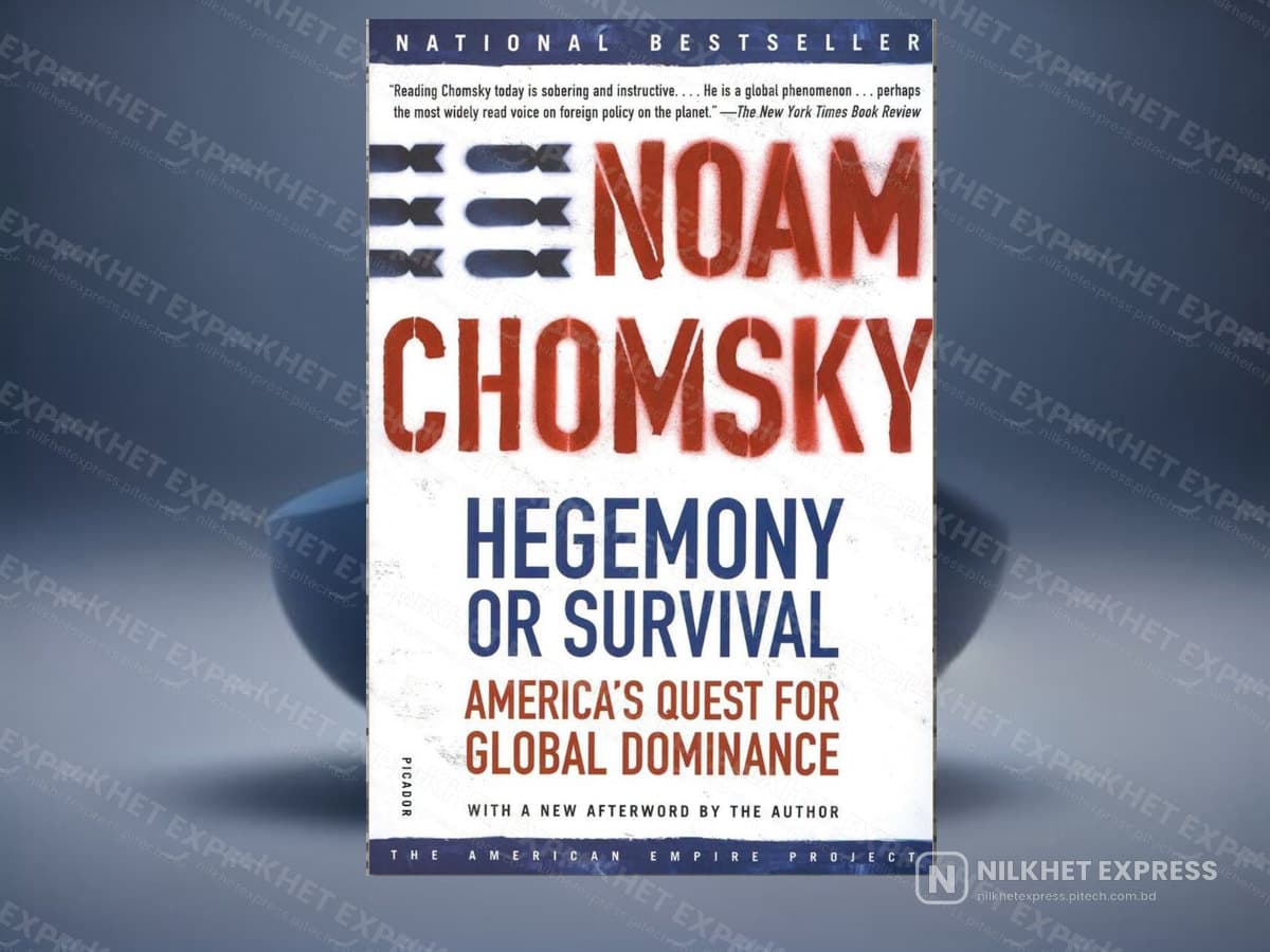 Hegemony or Survival